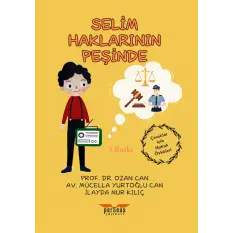 Selim Haklarının Peşinde -Prof. Dr. Ozan Can - Av. Mücella Yurtoğlu Can - İlayda Nur Kılıç-Perseus Yayınevi-