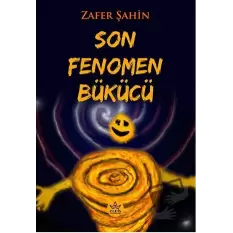 Son Fenomen Bükücü