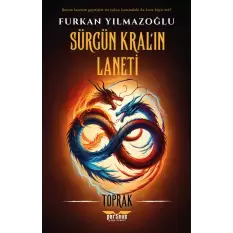 Sürgün Kralın Laneti- Toprak -Furkan Yılmazoğlu- Perseus Yayınevi