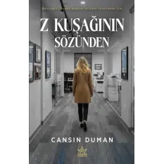 Z Kuşağının Sözünden