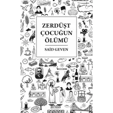 Zerdüşt Çocuğun Ölümü