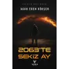 2063’te Sekiz Ay- Agah Eren Kökşen- Theseus Yayınevi
