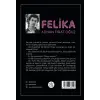 Felika - Adnan Fırat Oğuz - Elpis Yayınları -