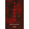 Sarkom 3. Baskı - Müslüm Ramazan -Perseus Yayınevi
