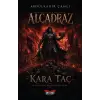 Alcadraz – Kara Taç