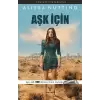 Aşk İçin