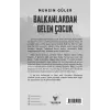 Balkanlardan Gelen Çocuk - Muhsin Güler - Theseus Yayınevi