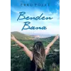 Benden Bana - Ebru Polat - Elpis Yayınları -