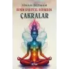 Benim Spiritüel Rehberim - Çakralar- Sinan Dizman - Perseus Yayınevi