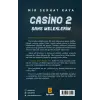 Casino 2 – Şans Meleklerim