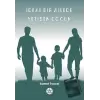 İdeal Bir Ailede Yetişen Çocuk