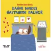 Kahve Baykuş Hastanede Kalıyor