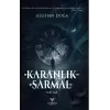 Karanlık Sarmal 1. Kitap