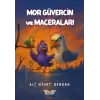 Mor Güvercin ve Maceraları- Ali Nihat Şensan- Perseus Yayınevi