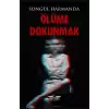 Ölüme Dokunmak