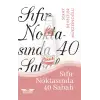 Sıfır Noktasında 40 Sabah