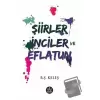 Şiirler, İnciler ve Eflatun