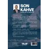 Son Kahve 4. Baskı- Adem Yavuz Kıreker - Perseus Yayınevi -