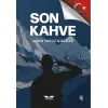 Son Kahve 4. Baskı- Adem Yavuz Kıreker - Perseus Yayınevi -