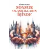 Sonsuz Olasılıkların İçinde