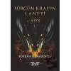 Sürgün Kralın Laneti - Ateş