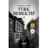 Türk Dedektif Çetin İkmen Polisiyesi - 1