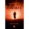 Yok Oluş - Ufuk Yılmaz - Elpis Yayınları -