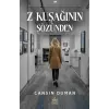 Z Kuşağının Sözünden