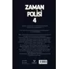 Zaman Polisi 4 - Zamanı Geldi - Jodi Taylor - Theseus Yayınevi -