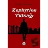 Zephyrion Tutsağı