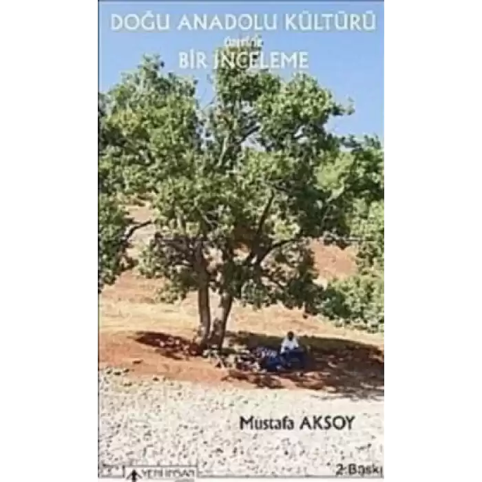 Doğu Anadolu Kültürü Üzerine Bir İnceleme