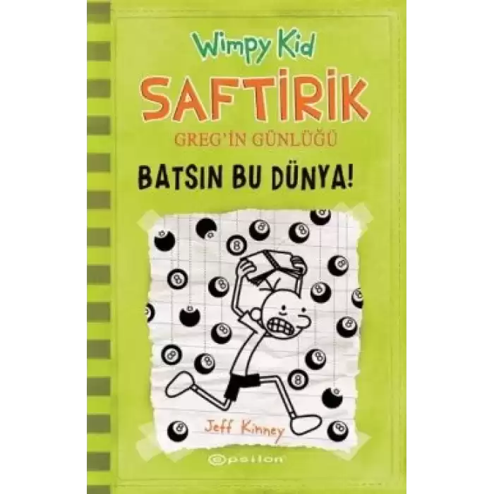 Saftirik 8 - Batsın Bu Dünya!