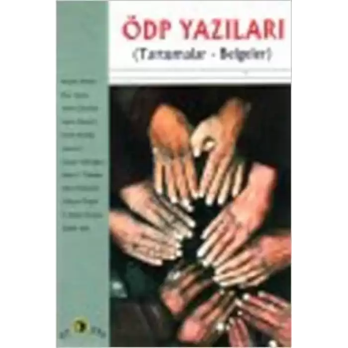 ÖDP Yazıları (Tartışmalar - Belgeler)