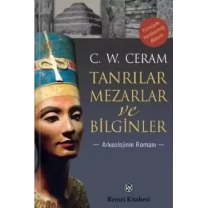 Tanrılar, Mezarlar ve Bilginler