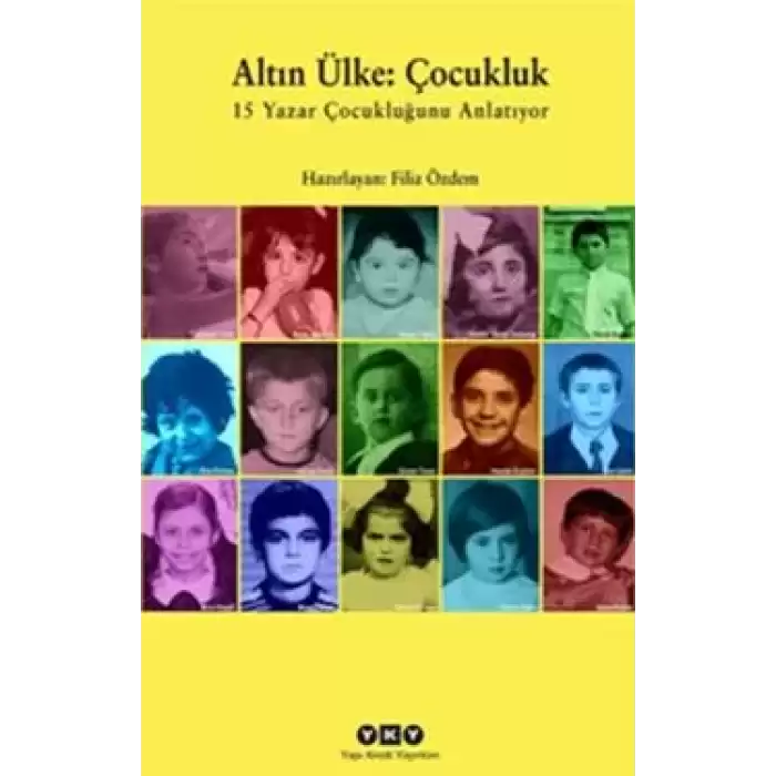 Altın Ülke: Çocukluk