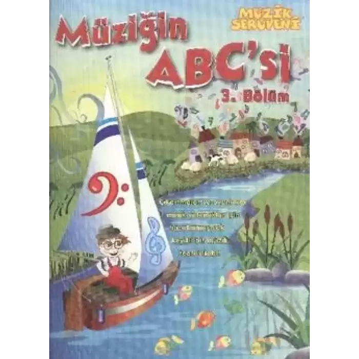 Müziğin Abcsi Müziğin Serüveni 3 bölüm