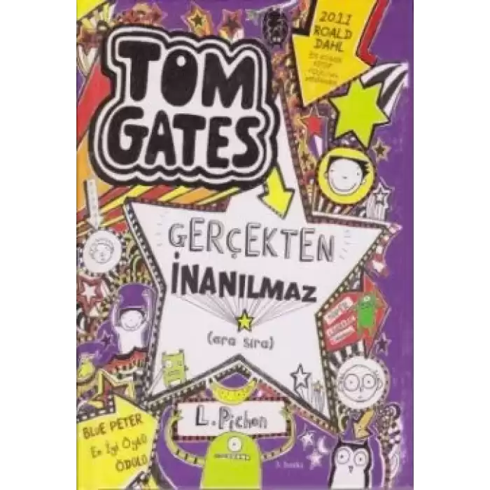 Tom Gates Gerçekten İnanılmaz (Ciltli)