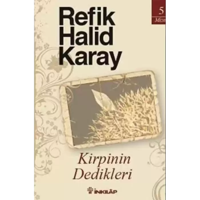 Kirpinin Dedikleri