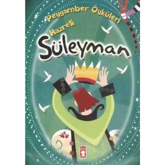 Peygamber Öyküleri Serisi - Hz Süleyman