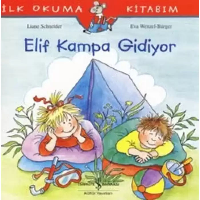 Elif Kampa Gidiyor