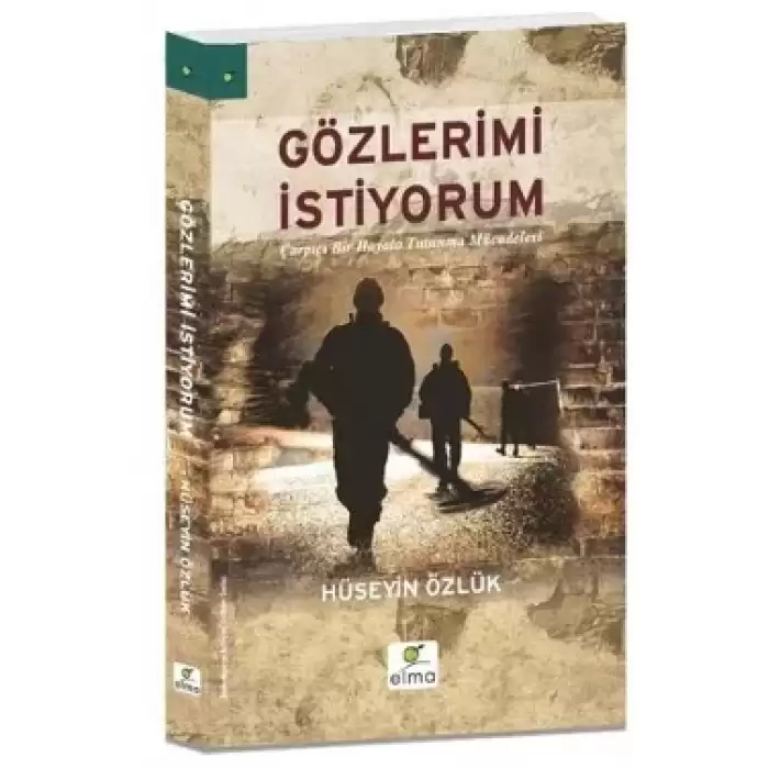 Gözlerimi İstiyorum