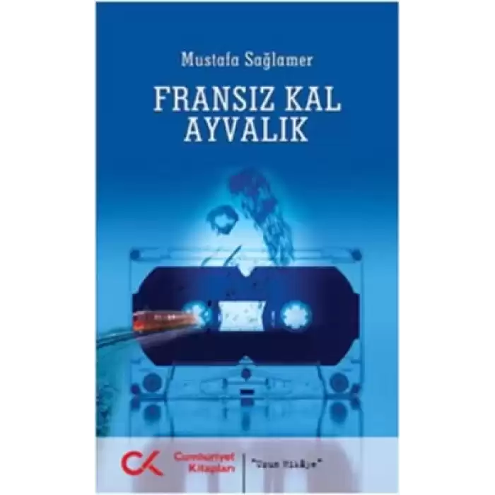 Fransız Kal Ayvalık