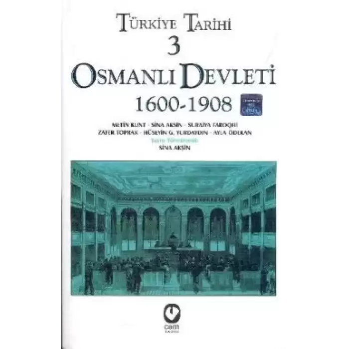 Türkiye Tarihi 3 Osmanlı Devleti 1600-1908