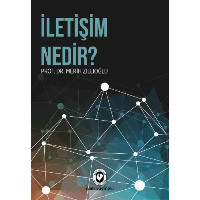 İletişim Nedir?