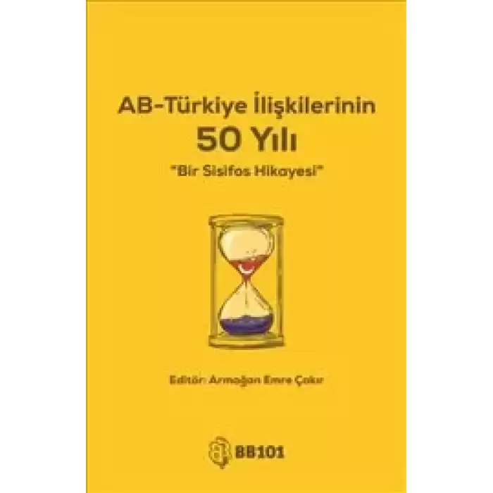 AB-Türkiye İlişkilerinin 50 Yılı