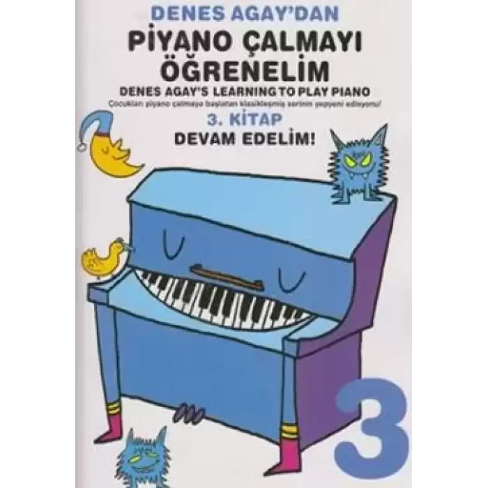 Denes Agaydan Piyano Çalmayı Öğrenelim 3