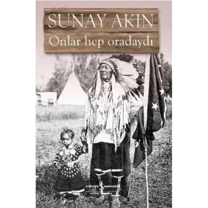 Onlar Hep Oradaydı