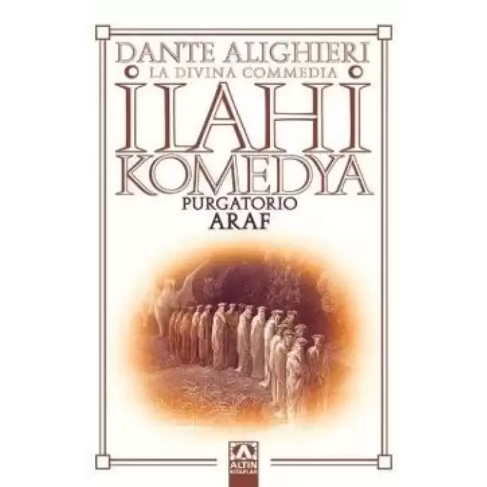 İlahi Komedya - Araf