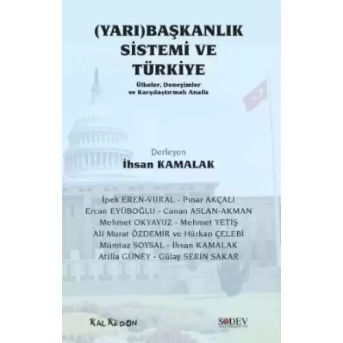 (Yarı) Başkanlık Sistemi ve Türkiye