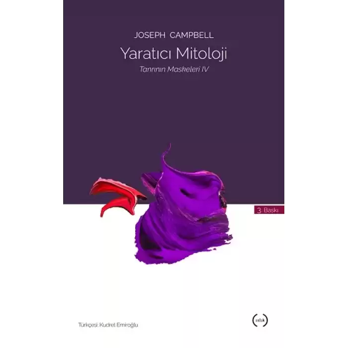 Tanrının Maskeleri Serisi 4 - Yaratıcı Mitoloji